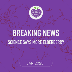 Science Continues to Discover the Power of Elderberry Elixir!